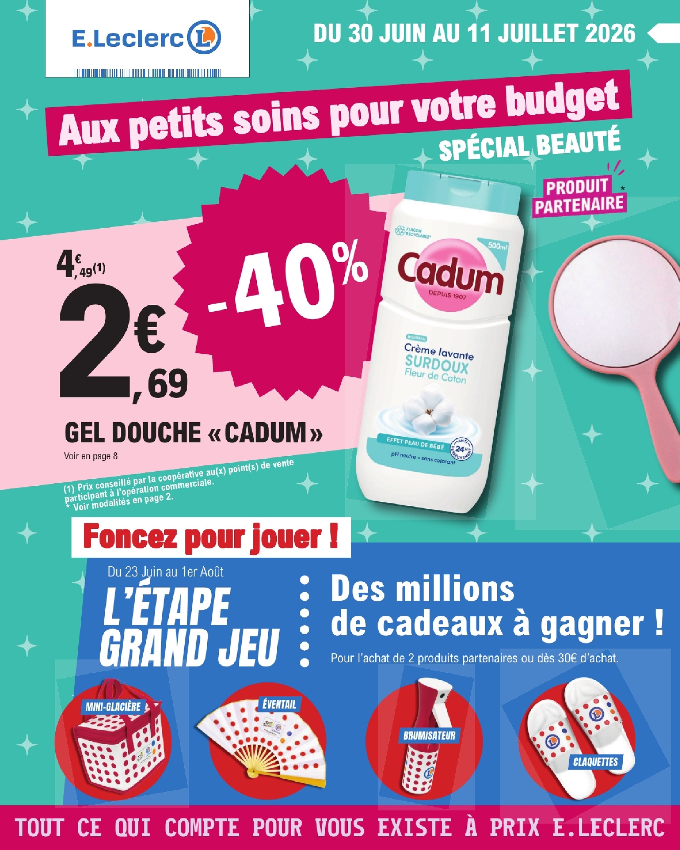 Prospectus E.Leclerc à Rebais, "Aux petits soins pour votre budget", 36 pages, 30/06/2026 - 11/07/2026